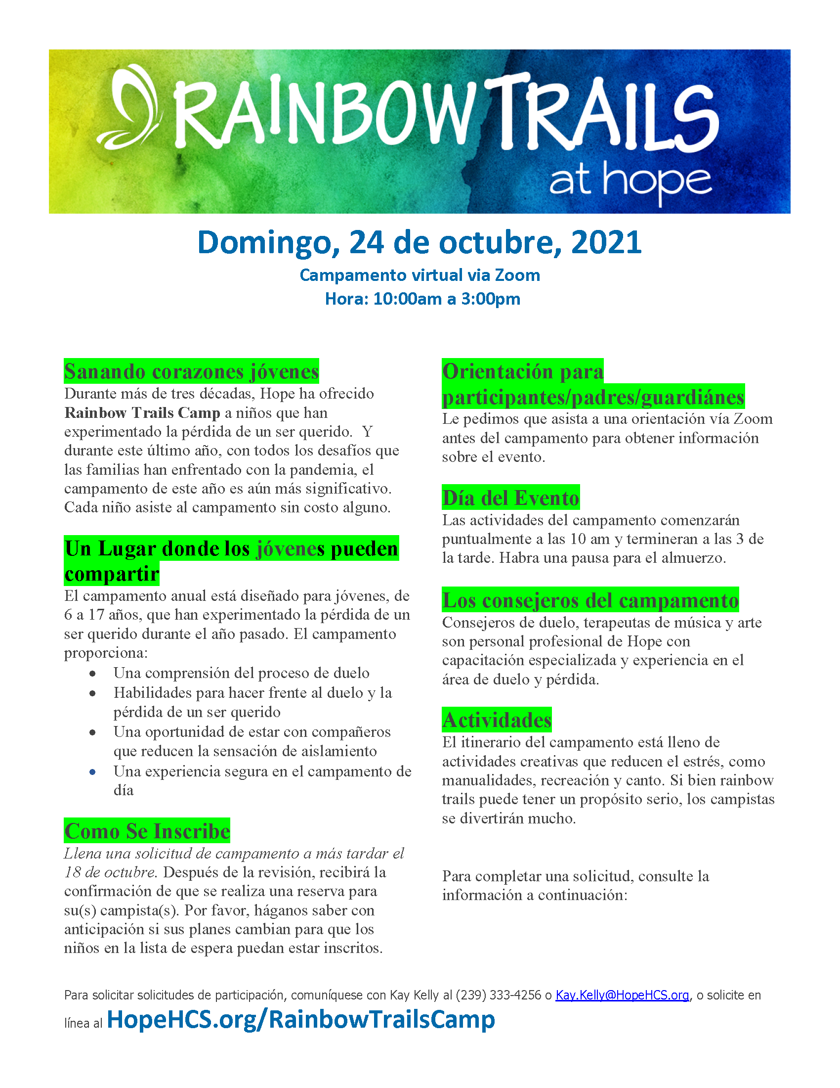 Rainbow Trails at Hope (Spanish)