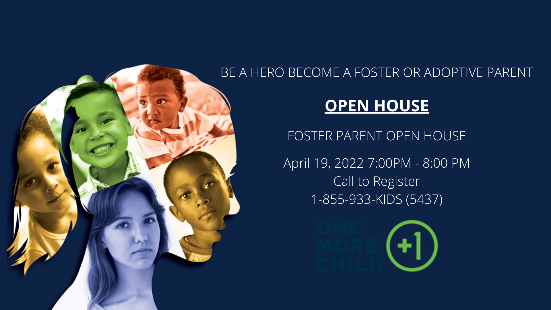 Open House Poster — One More Child