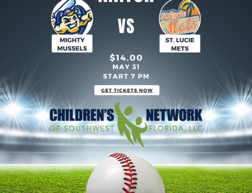 Children’s Network of SWFL Fundraiser!  Mighty Mussels vs the St. Lucie Mets
